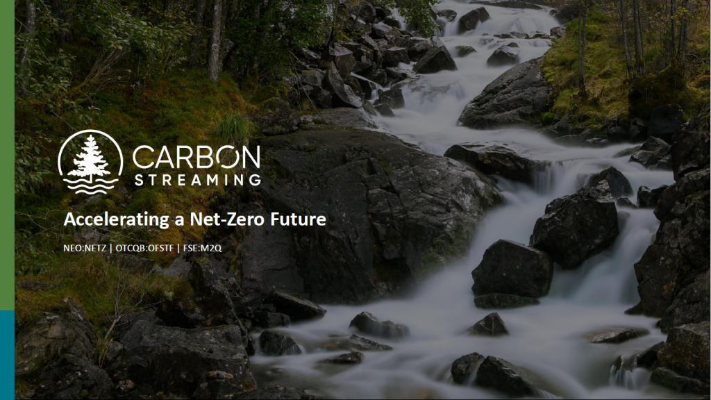 the cover image of a Carbon Streaming corporate presentation, titled ‘Carbon Streaming: Accelerating a Net-Zero Carbon Future’